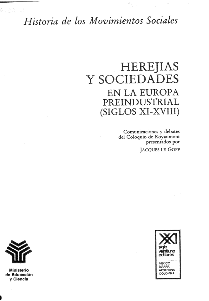 Herejías y sociedades en la Europa preindustrial siglos XI XVIII