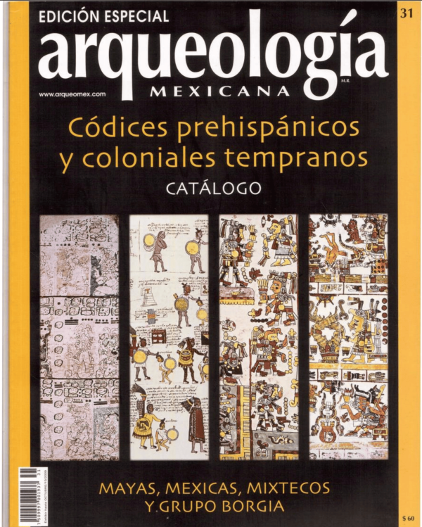 arqueologia mexicana codices