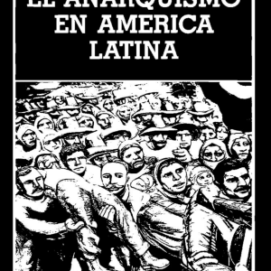 anarquismo america latina