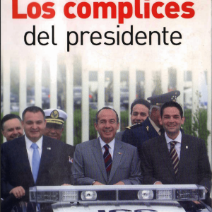 cómplices del presidente