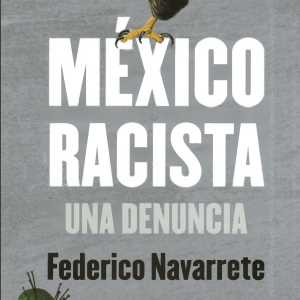 mexico racista