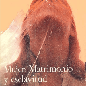 mujer matrimonio esclavitud