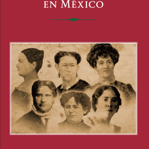 historia de las mujeres en mexico