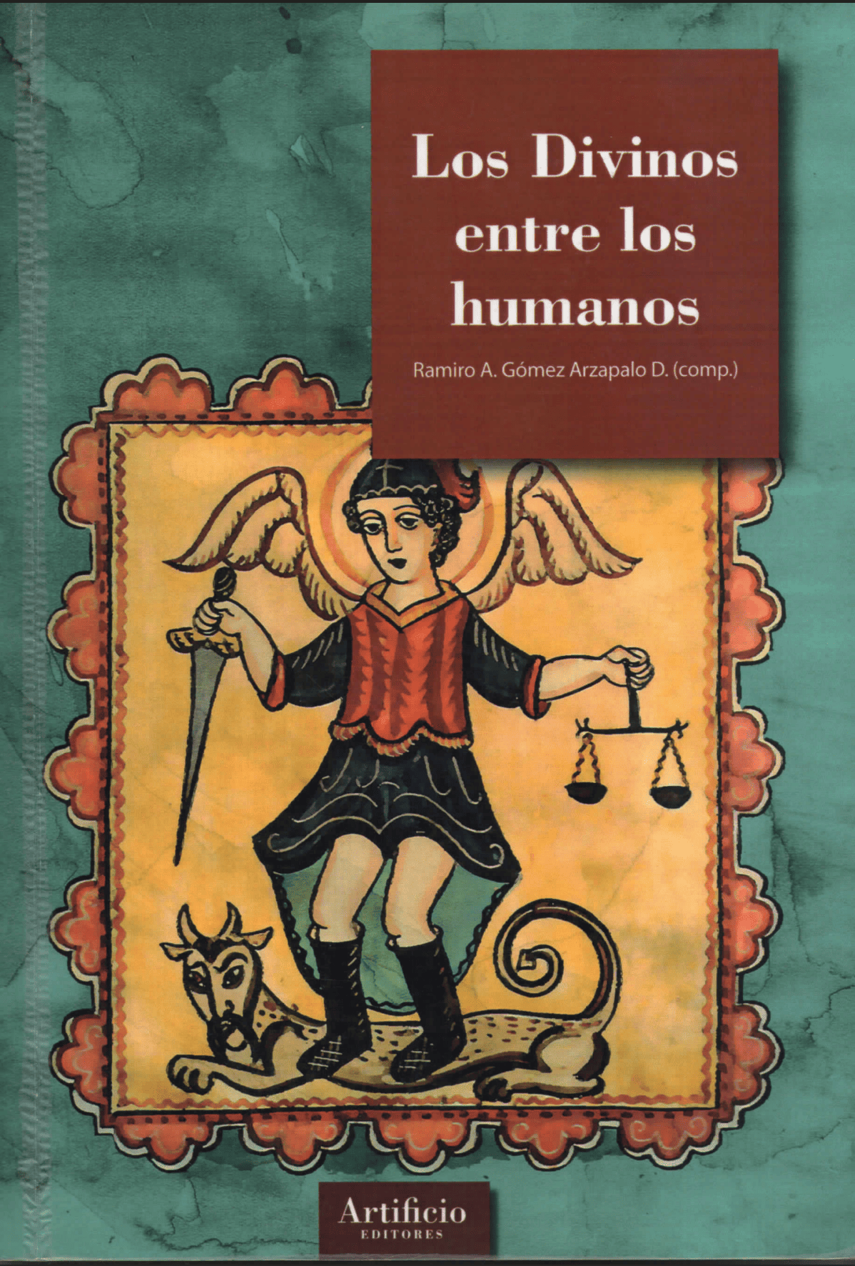 Los Divinos entre los humanos